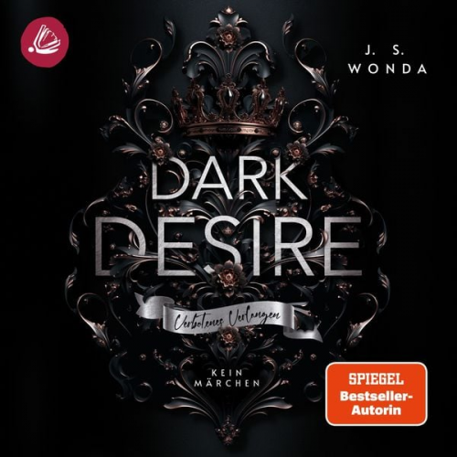 J. S. Wonda - DARK DESIRE: Verbotenes Verlangen