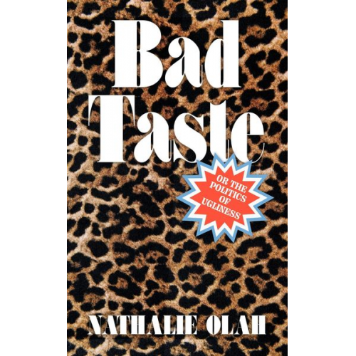 Nathalie Olah - Bad Taste