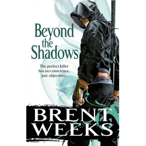 Brent Weeks - Weeks, B: Beyond The Shadows