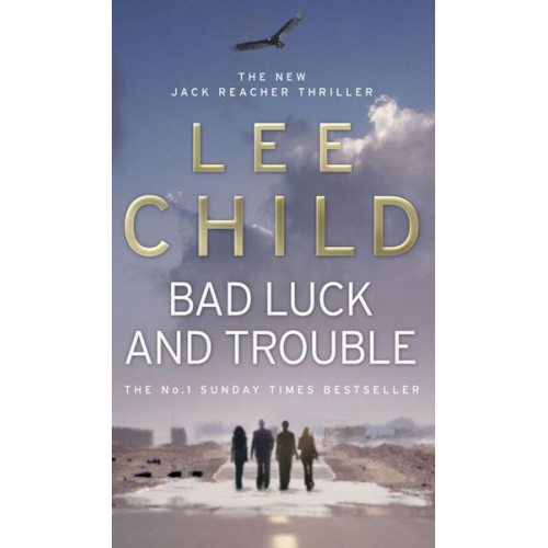 Lee Child - Bad Luck and Trouble