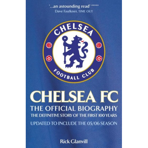 Rick Glanvill - Chelsea Fc: The Official Biography