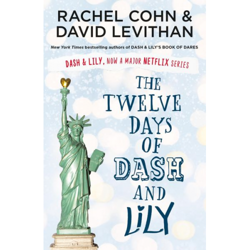 David Levithan Rachel Cohn - The Twelve Days of Dash and Lily