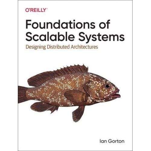 Ian Gorton - Foundations of Scalable Systems