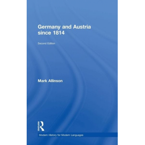 Mark Allinson - Germany and Austria since 1814