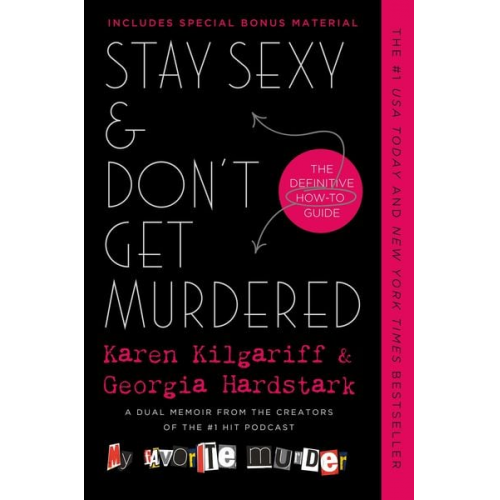 Karen Kilgariff Georgia Hardstark - Stay Sexy & Don't Get Murdered