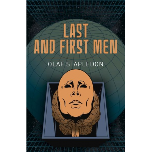 Olaf Stapledon - Last and First Men