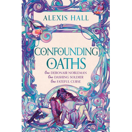 Alexis Hall - Confounding Oaths