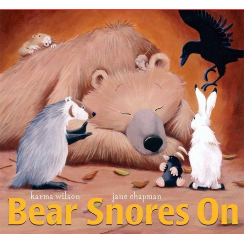 Karma Wilson - Bear Snores on