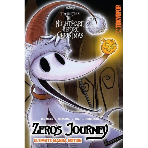 D J Milky - Disney Manga: Tim Burton's the Nightmare Before Christmas - Zero's Journey (Ultimate Manga Edition)