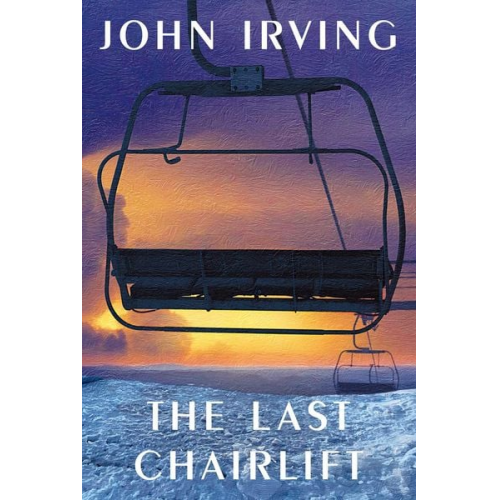 John Irving - The Last Chairlift