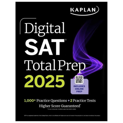 Kaplan Test Prep - Digital SAT Total Prep 2025 with 2 Full Length Practice Tests, 1,000+ Practice Questions, and End of Chapter Quizzes