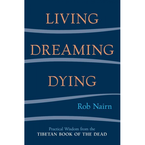 Rob Nairn - Living, Dreaming, Dying