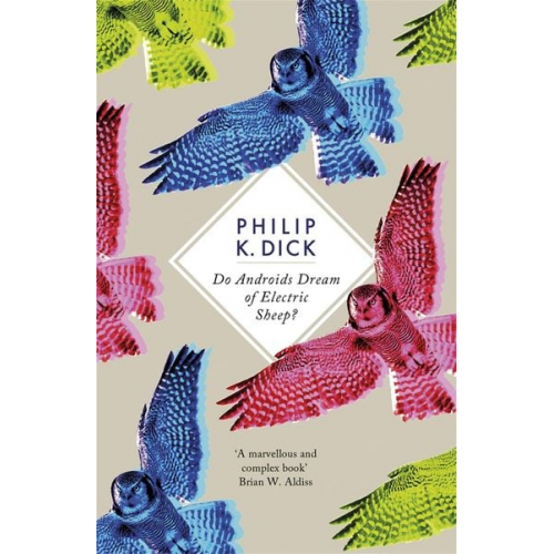 Philip K. Dick - Do Androids Dream of Electric Sheep?