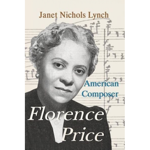 Janet Nichols Lynch - Florence Price