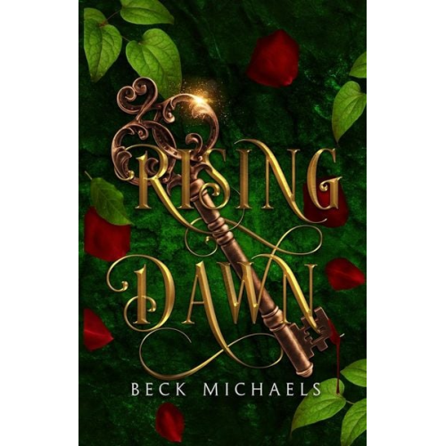 Beck Michaels - Rising Dawn (Guardians of the Maiden #4)