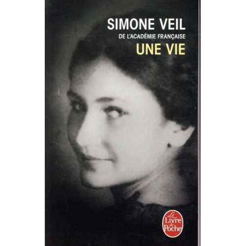 Simone Veil - Une vie