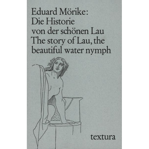 Eduard Mörike - Die Historie von der schönen Lau. The story of Lau, the beautiful water nymph