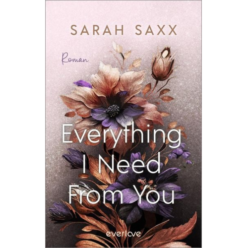 Sarah Saxx - Everything I Need From You