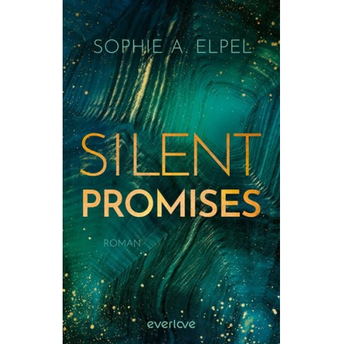 Sophie A. Elpel - Silent Promises