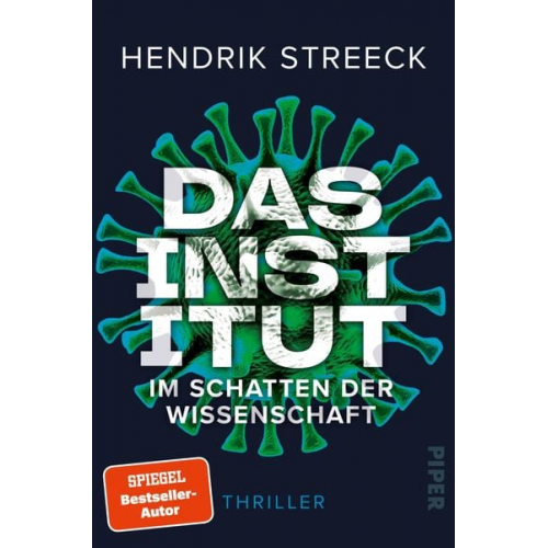 Hendrik Streeck - Das Institut – Im Schatten der Wissenschaft