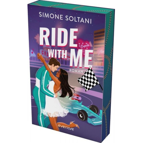 Simone Soltani - Ride with me – Die Rennstrecke ist sein Leben, bis sie ihn aus der Spur bringt