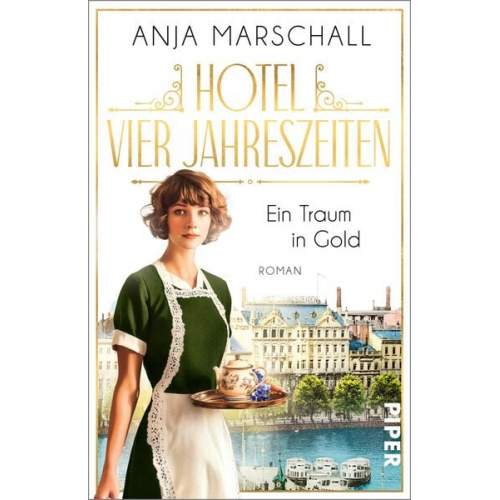 Anja Marschall - Hotel Vier Jahreszeiten – Ein Traum in Gold