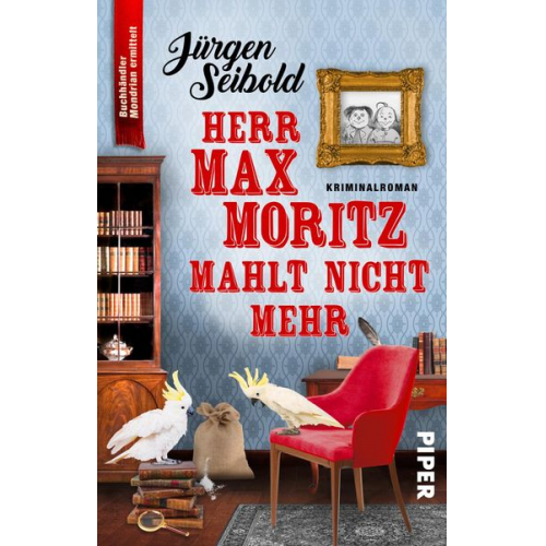 Jürgen Seibold - Herr Max Moritz mahlt nicht mehr