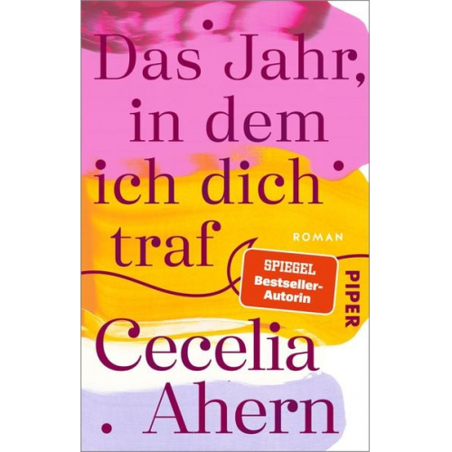 Cecelia Ahern - Das Jahr, in dem ich dich traf