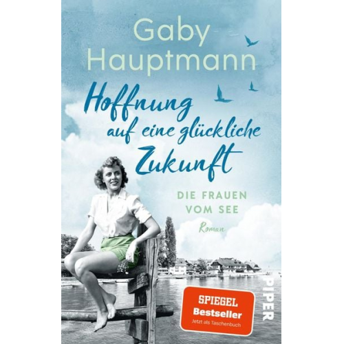 Gaby Hauptmann - Hoffnung auf eine glückliche Zukunft