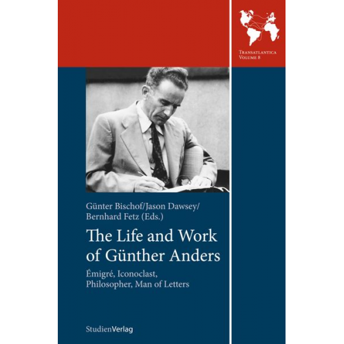 The Life and Work of Günther Anders