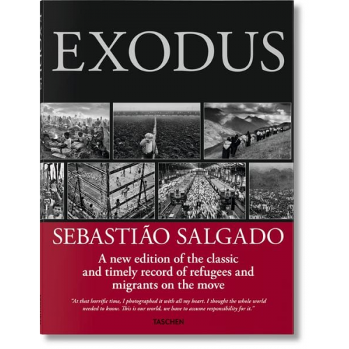 Lélia Wanick Salgado Sebastião Salgado - Sebastião Salgado. Exodus