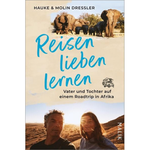 Hauke Dressler Molin Dressler - Reisen lieben lernen