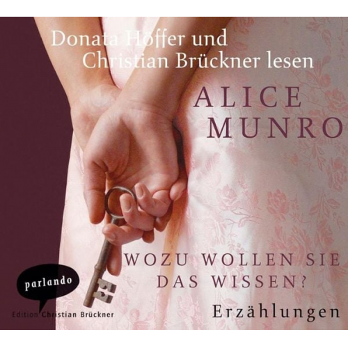 Alice Munro - Wozu wollen Sie das wissen?