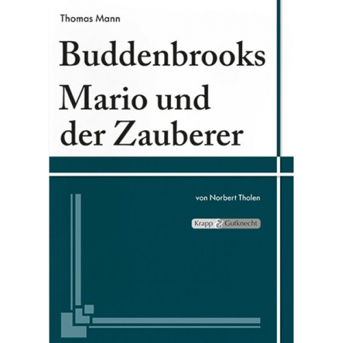 Norbert Tholen - Mann, T: Buddenbrooks, Mario und der Zauberer