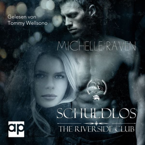 Michelle Raven - The Riverside Club - Schuldlos