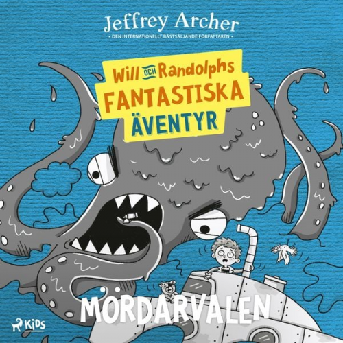 Jeffrey Archer - Will och Randolphs fantastiska äventyr – Mördarvalen