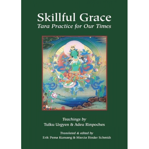 Adeu Rinpoche - Skillful Grace