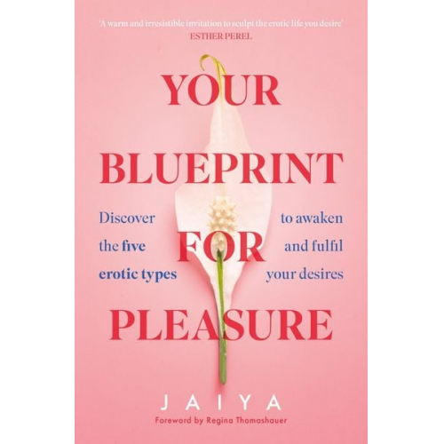 Jaiya - Your Blueprint for Pleasure