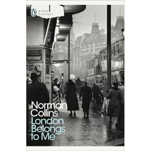 Norman Collins - London Belongs to Me