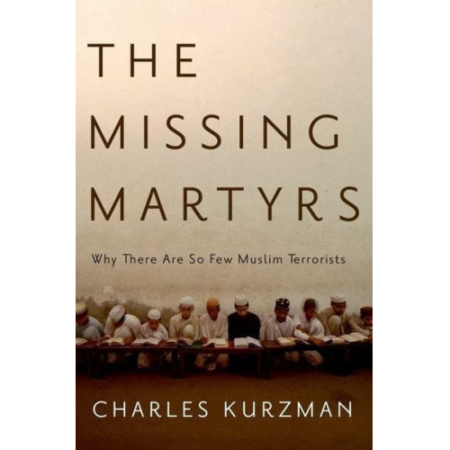 Charles Kurzman - Missing Martyrs