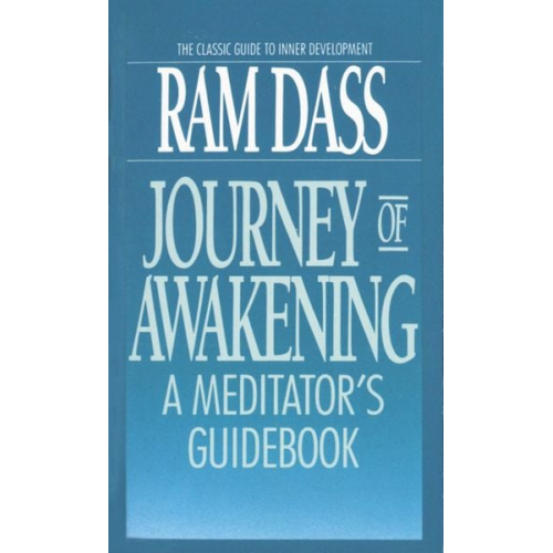 Ram Dass - Journey of Awakening