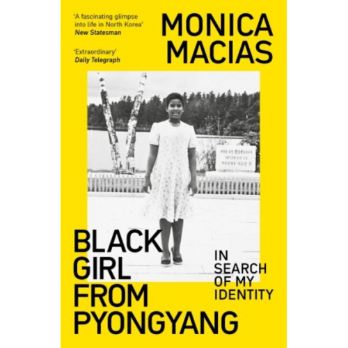 Monica Macias - Black Girl from Pyongyang