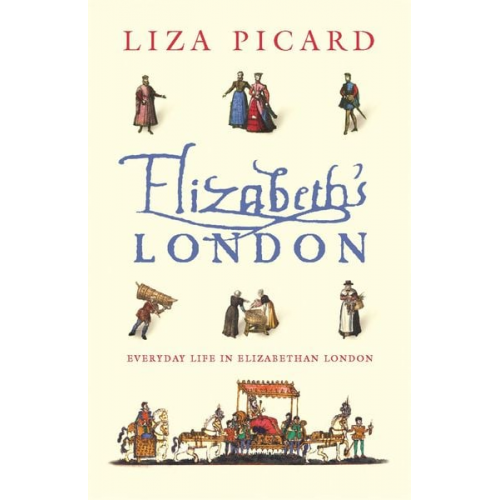 Liza Picard - Elizabeth's London