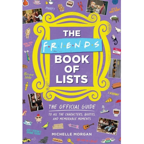 Michelle Morgan - The Friends Book of Lists