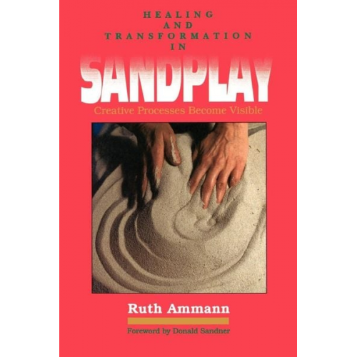 Ruth Ammann - Healing and Transformation in Sandplay