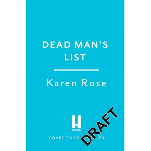 Karen Rose - Dead Man's List