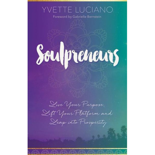 Yvette Luciano - Soulpreneurs