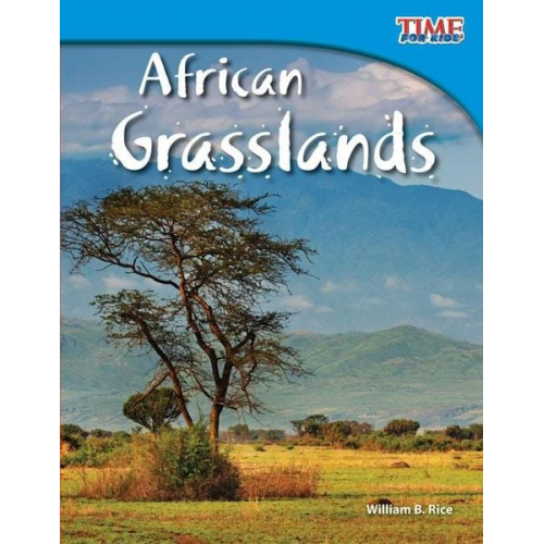 William Rice - African Grasslands