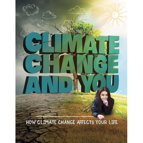 Emily Raij - Climate Change and You