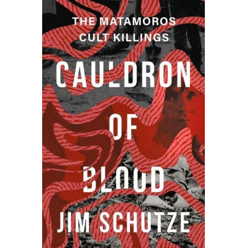 Jim Schutze - Cauldron of Blood